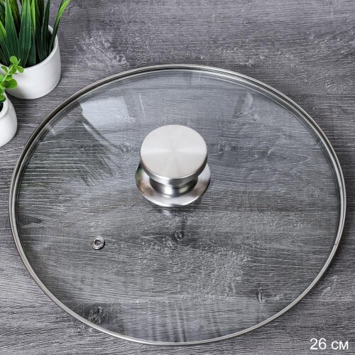 726691 (в уп.40шт.) - Крышка стеклянная 26см. / VD [01108254] 726691 (в уп.40шт.) - Крышка стеклянная 26см. / VDX-26 /, материал: стекло, нержавеющая сталь.